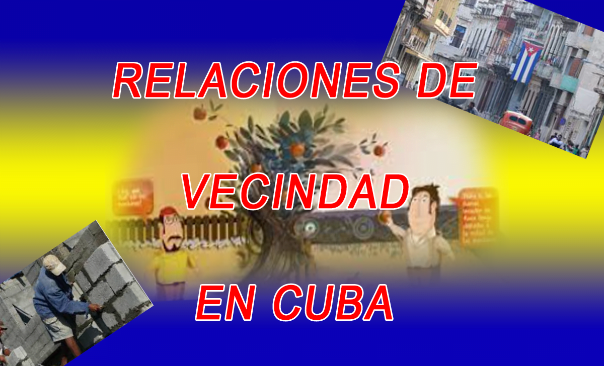 RELACIONES DE VECINDAD EN CUBA