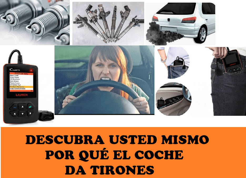 SABER POR QUÉ EL COCHE DA TIRONES