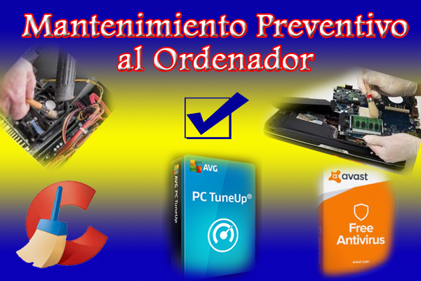 el mantenimiento al ordenador del tipo preventivo para evitar problemas
