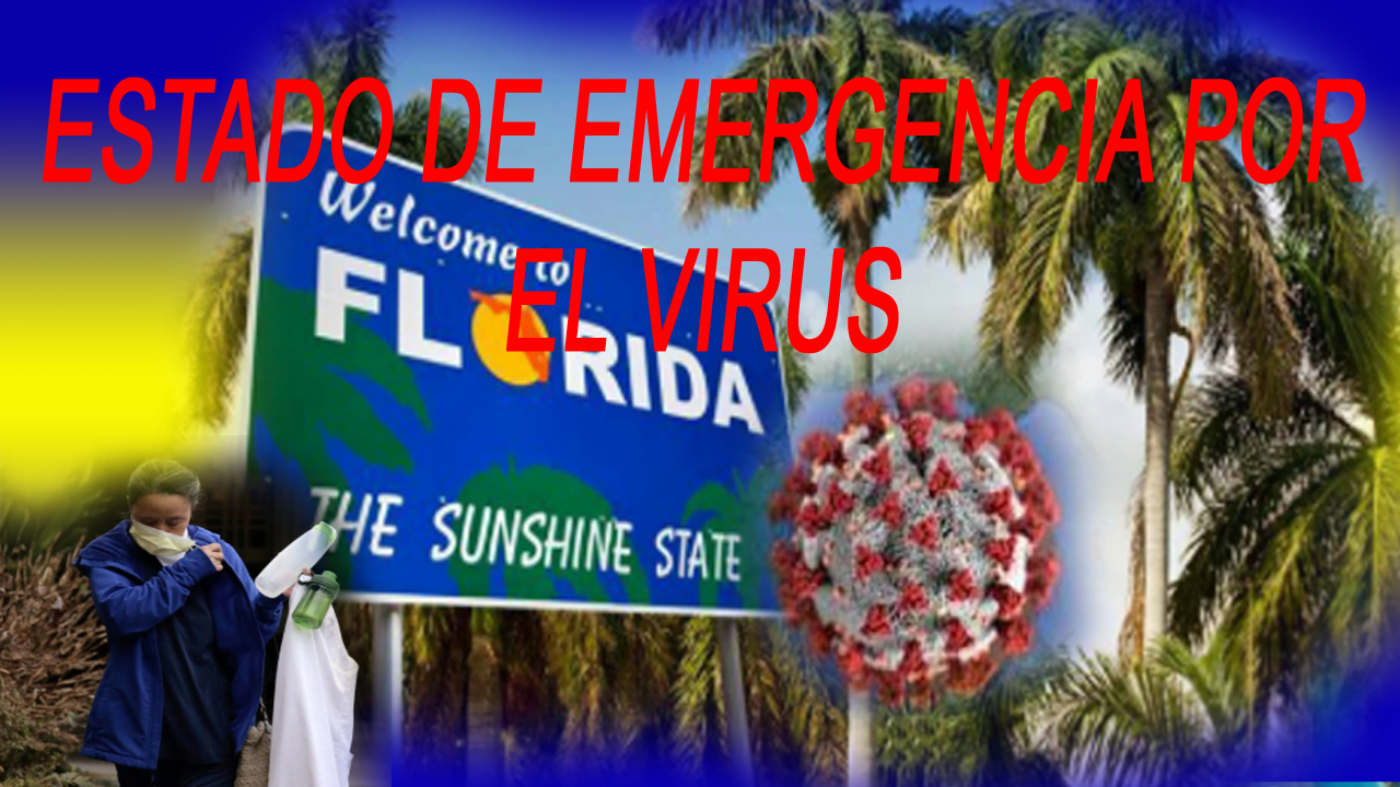 SE DECLARA ESTADO DE EMERGENCIA EN FLORIDA POR CORONAVIRUS