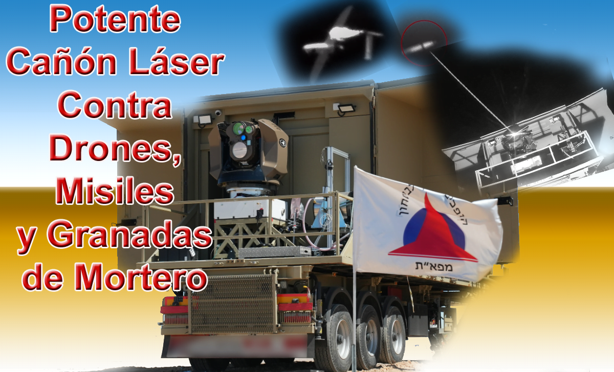 potente rayo láser como arma defensiva contra drones, misiles y granadas de mortero
